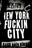 New York Fuckin' City, New York by Andreas H. Bitesnich, limited edition photography