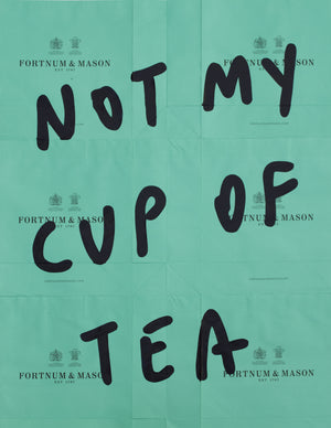 Not My Cup Of Tea (Fortnum & Mason – St. Moritz Edition)