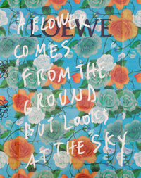 A Flower Comes From The Ground But Looks At The Sky (Loewe – St. Moritz Edition)