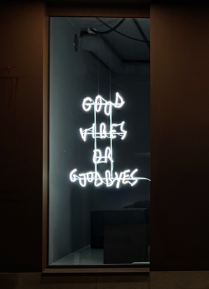 Good Vibes or Goodbyes (Neon)